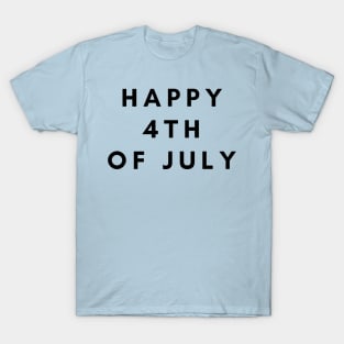 Happy 4th of July T-Shirt